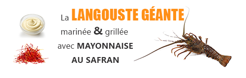 recette lefish gourmand de langouste géante des caraïbes marinée et grillée accompagnée de mayonnaise safranée 